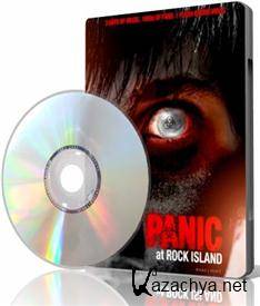   - / Panic at Rock Island (2011) DVDRip