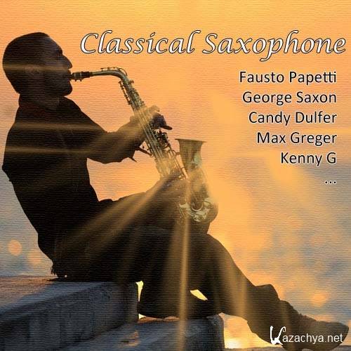 VA - Classical Saxophone (2011)