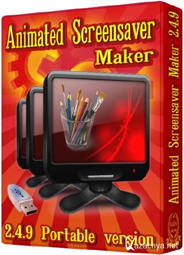 Animated Screensaver Maker 2.4.9 Portable Rus