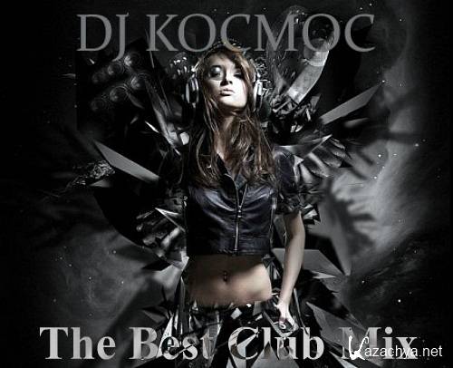 DJ Kocmoc - The Best Club Mix