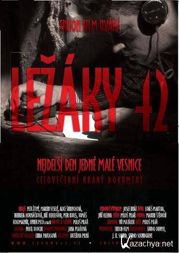������ 42 / Lezaky 42 (2010) TVRip