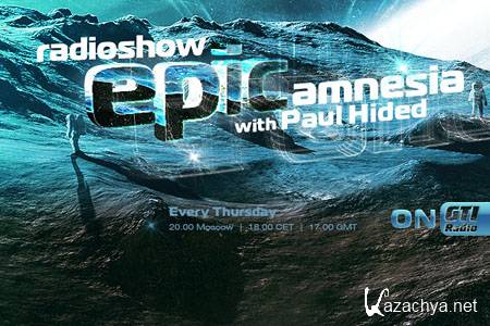 Paul Hided - Epic Amnesia Episode 003/004 (2011)