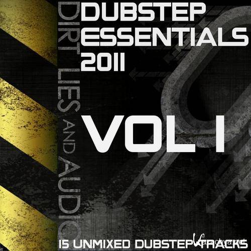 Dubstep Essentials 2011: Volume 1