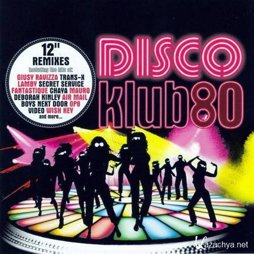 Disco Klub80 Vol.1-4 [8CD] (2009-2011)