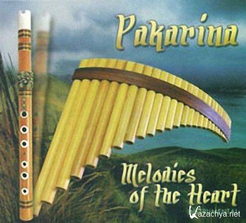 Pakarina - Melodies of the heart (2011)