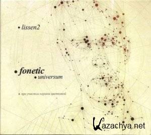 Fonetic (Lissen2) - Universum (2011) Lossless