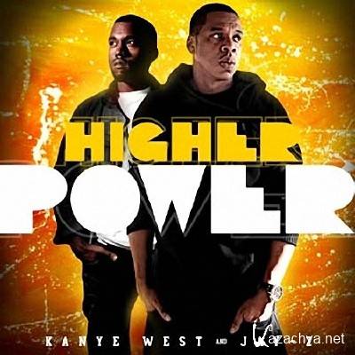 Kanye West & Jay-Z - Higher Power [Bootleg] (2011)
