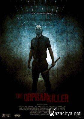   / The Orphan Killer (2011) DVDRip
