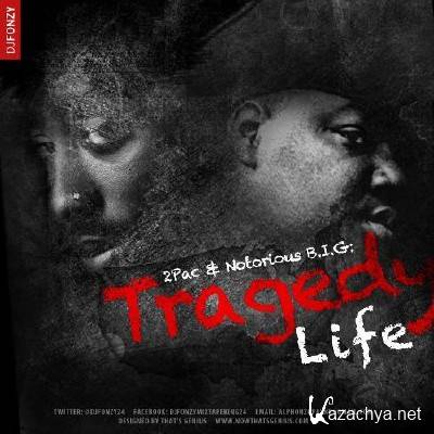 2pac & Notorious B.I.G - Tragedy Life (2011)