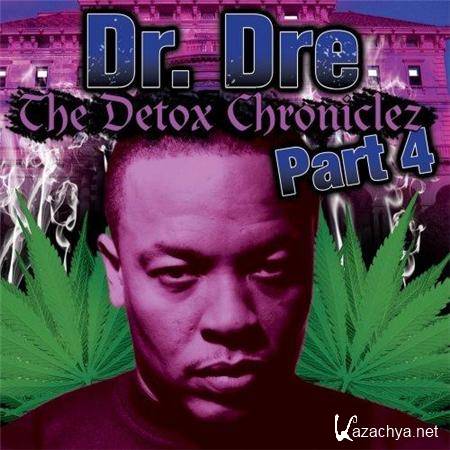 Dr.Dre - The Detox Chroniclez Vol.4 (2011) MP3 
