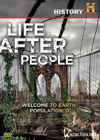    (Life After People) [2008]