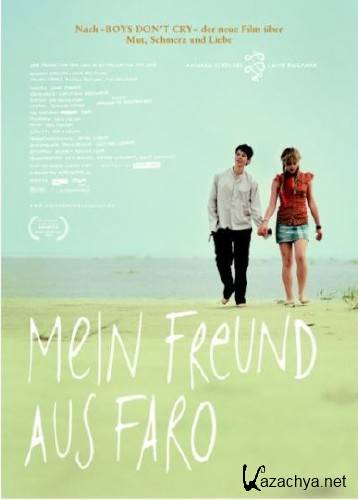 ��� ���� �� ���� / To Faro / Mein Freund aus Faro (2008) DVDRip