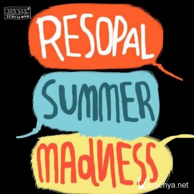 Resopal Summer Madness (2011)