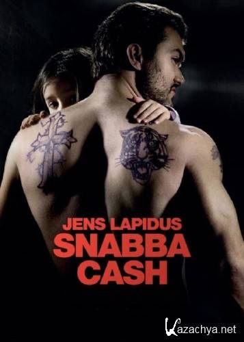   / Snabba Cash (2010) HDRip-AVC