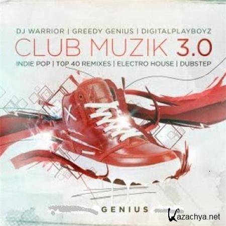 VA - Club Muzik 3.0 (2011) MP3 