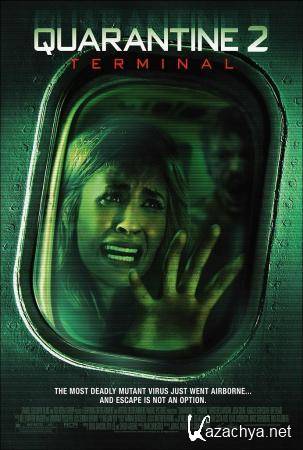  2:  / Quarantine 2: Terminal (2011) DVDRip (AVC) 1.46 Gb