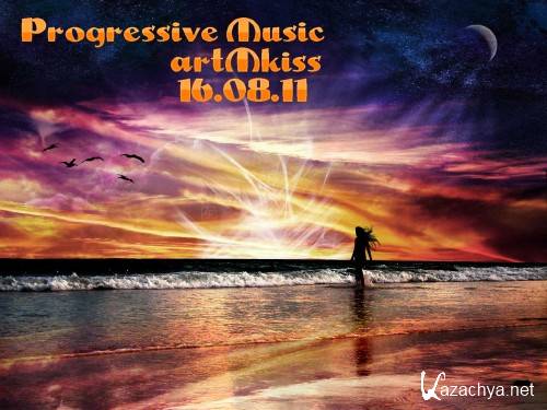 Progressive Music (16.08.11)