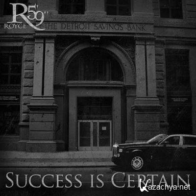 Royce Da 5'9" - Success Is Certain (2011) [320]