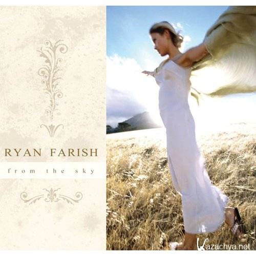 Ryan Farish - From The Sky (2005)