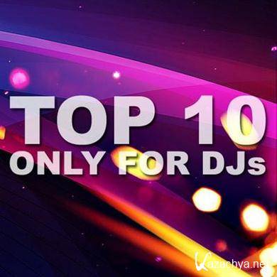 VA - TOP 10 Only For Djs (2011).MP3