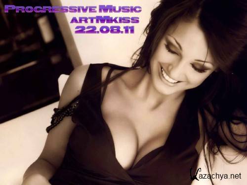 Progressive Music (22.08.11)