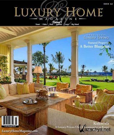 Luxury Home - Issue 6.3 (Hawaii)