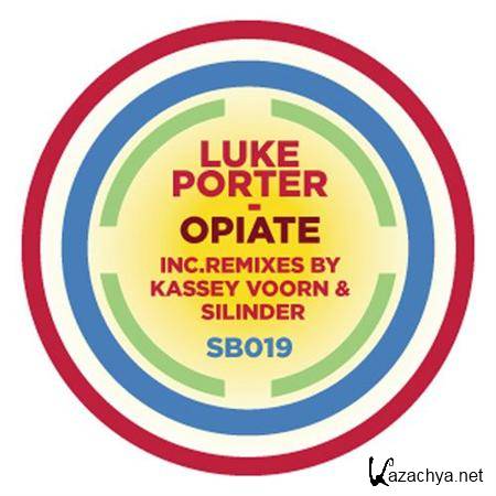 Luke Porter  Opiate (2011)