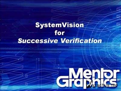 Mentor Graphics SystemVision 5.7 Update1 x86 [ 2011, ENG] + Crack