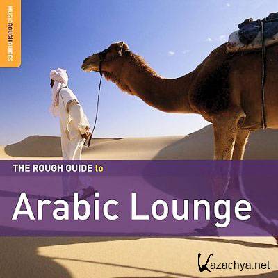 The Rough Guide To The Music Of Arabic Lounge