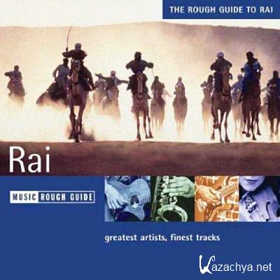 The Rough Guide To The Music Of Rai 