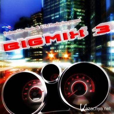 Various Artists - Big Mix 3 (2011).MP3