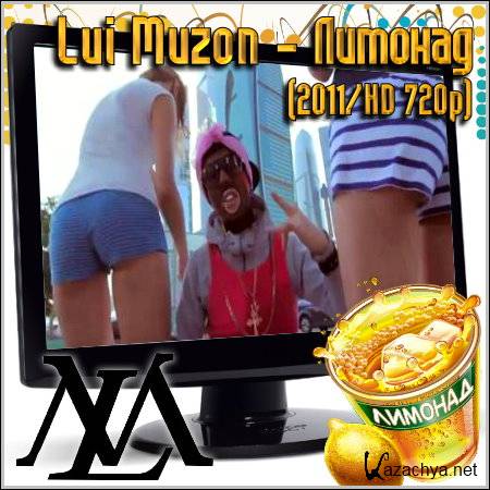 Lui Muzon -  (2011/HD 720p)