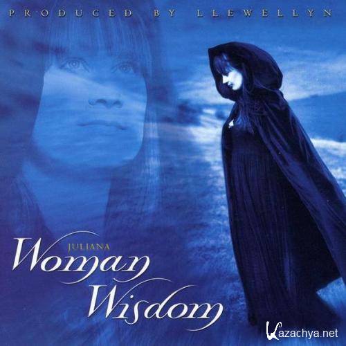 Juliana - Woman Wisdom (2002)