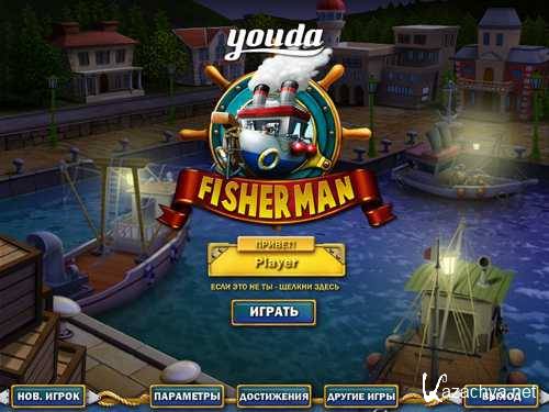 Youda Fisherman (2011/ENG/RUS/Final)