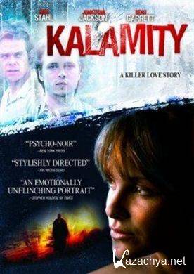  / Kalamity (2010) HDTVRip