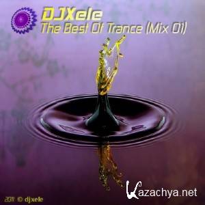 DJXele. The Best Of Trance (2010)