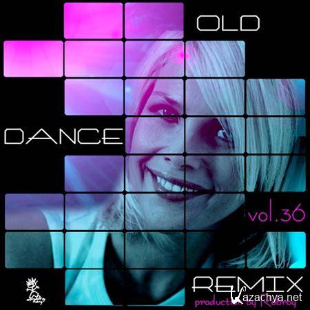 Old Dance Remix Vol.36 (2011)