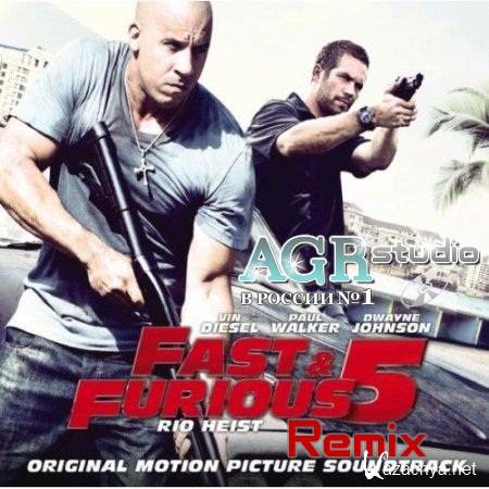 Fast and Furious 5 - Rio Heist Remix (2011) MP3