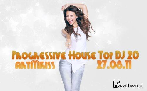 Progressive House Top DJ 20 (27.08.11)