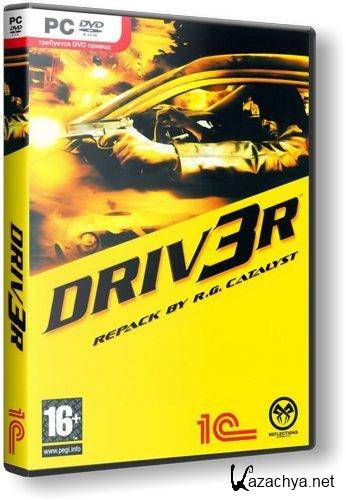 Driv3r (2006/RUS/RePack  R.G. Catalyst)