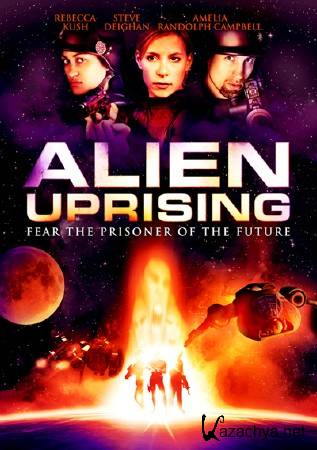   / Alien Uprising (2008) DVDRip