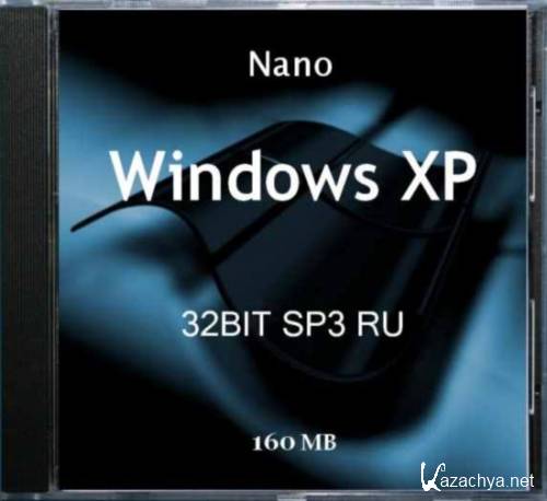 Nano Windows XP IE8 32BIT SP3 RU (160 MB) v.08.11