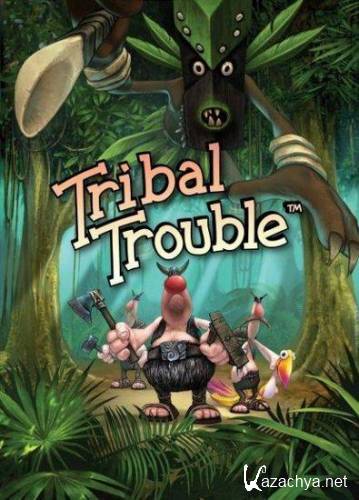 Tribal Trouble (2005/Rus)