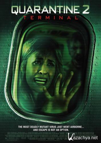  2:  / Quarantine 2: Terminal (2011) DVDRip