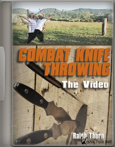    / Combat Knife Throwing (2009) DVDRip