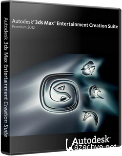 Autodesk 3ds Max Entertainment Creation Suite Premium 2012 x86-x64 (ENG)
