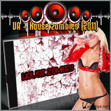 VA - House zombies (2011) 