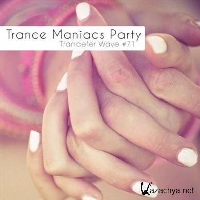 VA - Trance Maniacs Party: Trancefer Wave #71 (03.09.2011).MP3