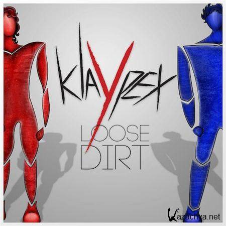 Klaypex - Loose Dirt (2011)