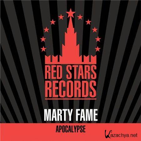 Marty Fame - Apocalypse (2011)